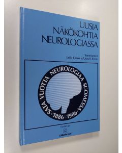 Kirjailijan Erkki Kivalo käytetty kirja Uusia näkökohtia neurologiassa