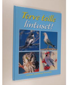 käytetty kirja Terve teille lintuset!