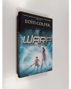 Kirjailijan Eoin Colfer käytetty kirja W.A.R.P. 1 : Salamurhaajan oppipoika