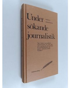 Kirjailijan Anders Löwenberg käytetty kirja Undersökande journalistik