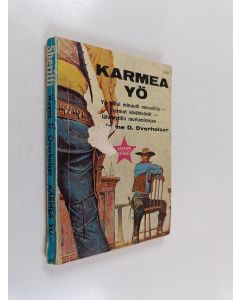 Kirjailijan Wayne D. Overholser käytetty kirja Karmea yö