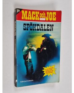 Kirjailijan Tom Dutchman käytetty kirja Spökdalen