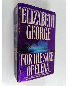 Kirjailijan Elizabeth George käytetty kirja For the Sake of Elena
