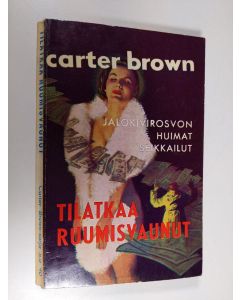 Kirjailijan Carter Brown käytetty kirja Tilatkaa ruumisvaunut