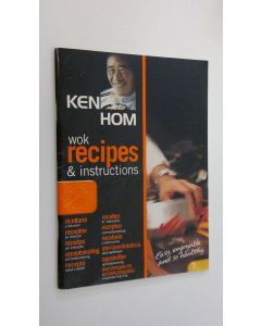 Kirjailijan Ken Hom käytetty teos Wok recipes and instructions