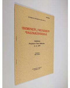 Tekijän Reijo Pajamo  käytetty teos Ihminen musiikin valtakentässä : juhlakirja professori Timo Mäkiselle 6.6.1979 (eripainos)