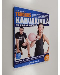 Kirjailijan Antti Nurmi käytetty kirja Tehokas kahvakuula