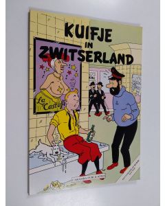 Kirjailijan Efde käytetty kirja De avonturen van Kuifje in Switserland