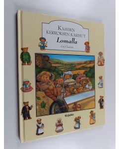 Kirjailijan Carol Lawson käytetty kirja Kahden kerroksen karhut lomalla