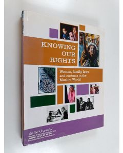 Kirjailijan Tim Simpson käytetty kirja Knowing Our Rights - Women, Family, Laws and Customs in the Muslim World