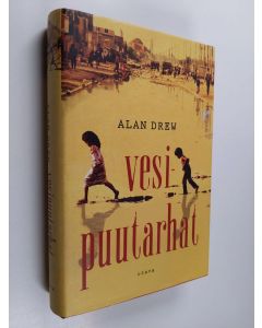 Kirjailijan Alan Drew käytetty kirja Vesipuutarhat