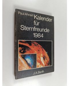 Kirjailijan J. A. Barth käytetty kirja Kalender fur sternfreunde 1984