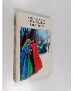 Kirjailijan Carolyn Keene käytetty kirja Kivitiikerin salaisuus