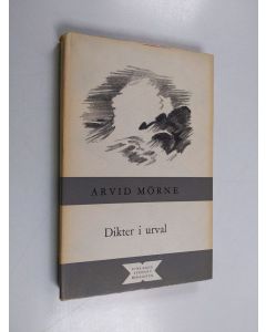 Kirjailijan Arvid Mörne käytetty kirja Dikter i urval