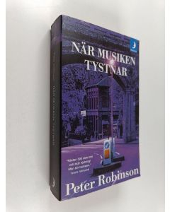 Kirjailijan Peter Robinson käytetty kirja När musiken tystnar