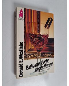 Kirjailijan Donald E Westlake käytetty kirja Kukaan ei ole täydellinen