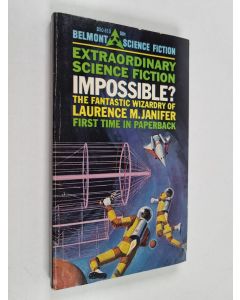 Kirjailijan Laurence M. Janifer käytetty kirja Impossible?