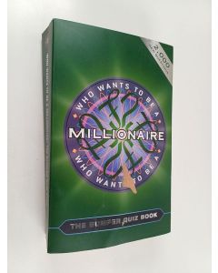 Kirjailijan Question Masters Staff käytetty kirja Who Wants to be a Millionaire? - The Bumper Quiz Book