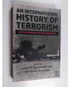 käytetty kirja An international history of terrorism : Western and non-Western experiences