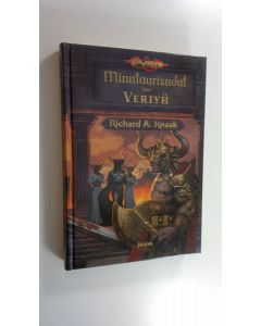 Kirjailijan Richard A. Knaak uusi kirja Minotaurisodat Osa 1, Veriyö (UUSI)