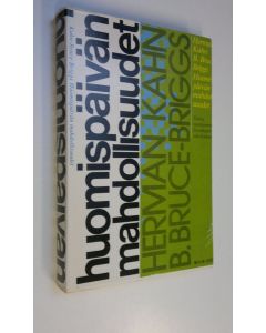Kirjailijan Herman ym. Kahn käytetty kirja Huomispäivän mahdollisuudet