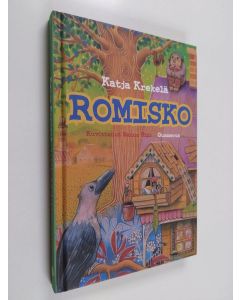 Kirjailijan Katja Krekelä käytetty kirja Romisko (ERINOMAINEN)
