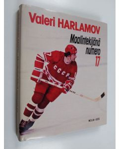 Kirjailijan Valeri Harlamov käytetty kirja Maalintekijänä numero 17