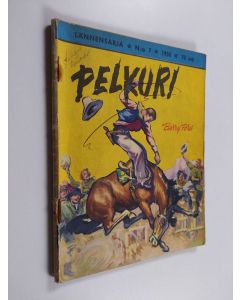 Kirjailijan Barry Ford käytetty teos Lännensarja 7/1958 : Pelkuri