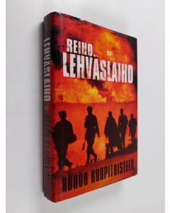 Kirjailijan Reino Lehväslaiho käytetty kirja Röhön korpitaistelu (ERINOMAINEN)