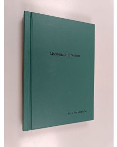 Kirjailijan Tuija Mannström käytetty kirja Oleminen on rakastamista - Martti Lutherin käsitys trinitaarisesta Jumalasta