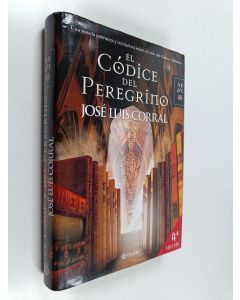 Kirjailijan José Luis Corral Lafuente käytetty kirja El códice del peregrino