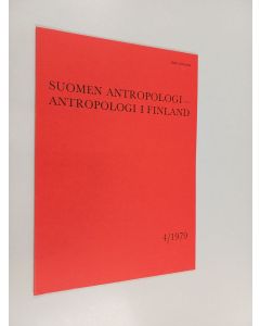 käytetty kirja Suomen antropologi - Antropologi i Finland 4/1979