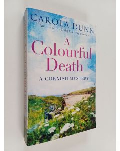 Kirjailijan Carola Dunn käytetty kirja A colourful death