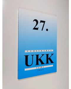 käytetty kirja UKK-seura : 27. vuosikirja