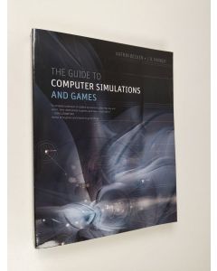 Kirjailijan Katrin Becker käytetty kirja The guide to computer simulations and games