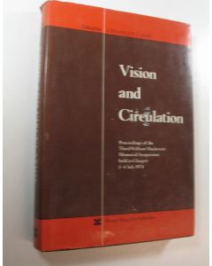 Tekijän J. Stanley Cant  käytetty kirja Vision and Circulation