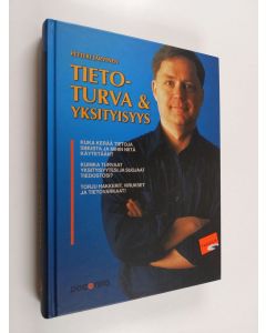 Kirjailijan Petteri Järvinen käytetty kirja Tietoturva & yksityisyys