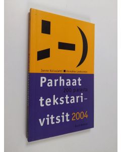 Kirjailijan Janne Koivulahti käytetty kirja Parhaat tekstarivitsit 2004