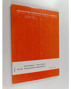 Kirjailijan Pekka Holopainen & Raimo Konttinen käytetty teos Otantamenetelmät koulututkimuksissa = Sampling procedures in school studies