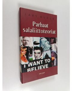 Kirjailijan Lars Bugge käytetty kirja Parhaat salaliittoteoriat