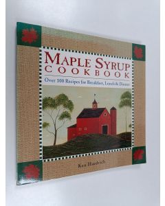 Kirjailijan Ken Haedrich käytetty kirja Maple Syrup Cookbook
