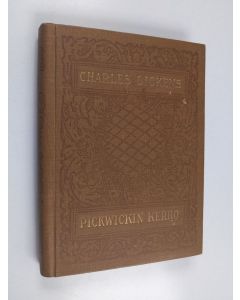 Kirjailijan Charles Dickens käytetty kirja Pickwickin kerho 1