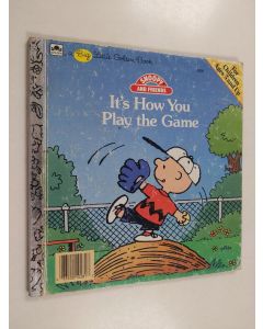 käytetty kirja It's How You Play the Game : Snoopy and Friends