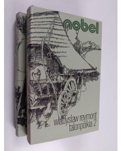 Kirjailijan Wladyslaw Reymont käytetty kirja Talonpoikia 1-2