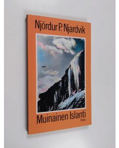 Kirjailijan Njördur P. Njardvik käytetty kirja Muinainen Islanti