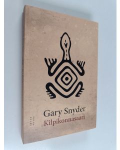 Kirjailijan Gary Snyder käytetty kirja Kilpikonnasaari