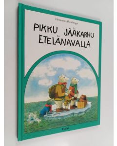Kirjailijan Hermann Altenburger käytetty kirja Pikku jääkarhu etelänavalla