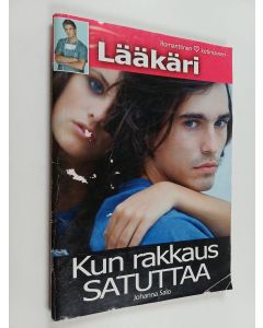 Kirjailijan Johanna Salo käytetty teos Kun rakkaus satuttaa