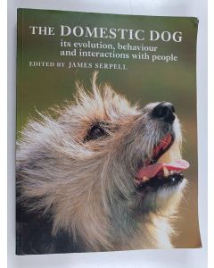 Kirjailijan Priscilla Barrett käytetty kirja The domestic dog : its evolution, behaviour and interactions with people