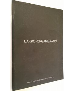 käytetty teos Lakko-organisaatio